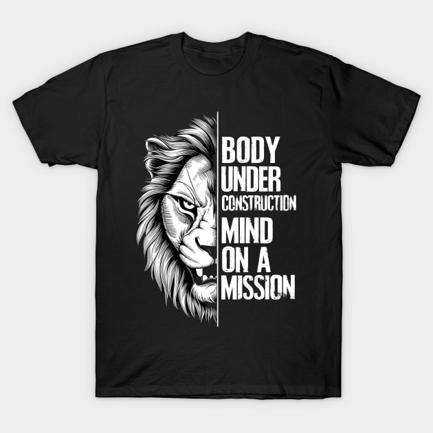 lion Motivational quote T-Shirt by FnF.Soldier 